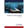Guidance on Data Analytics: Data Analytics