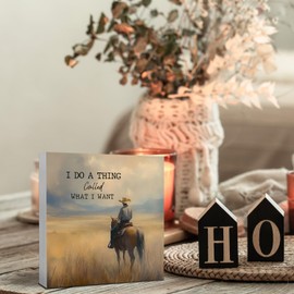 JUIOEIU Western Cowboy Decor, I Do a Thing Called What I Want Cowboy Fall Wooden Box Sign, Vintage Rustic Western Wood Block Box for Home Bedroom Office Desk Shelf Tabletop Decor, 5x5 Inch