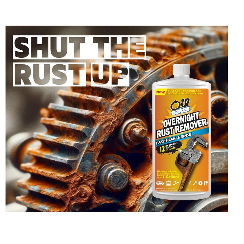 Oil Eater Overnight Rust Remover - Safe & Easy Soak