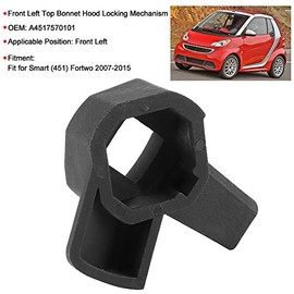 Smart Fortwo - Smart Fortwo - Front Left Top Bonnet Hood Locking A4517570101 Mechanism Car Bonnet Latch Hood Lock Replacement For Smart (451) Fortwo 2007‑2015