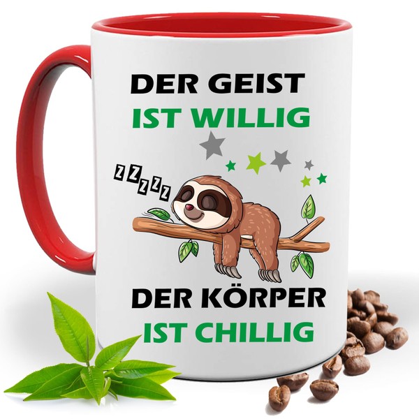 Kaffeetasse mit Lustigem Spruch Der Geist ist willig- der Körper