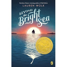 Beyond the Bright Sea