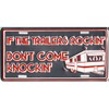 Smart Blonde If the Trailers Rockin' Don't Come Knockin' License