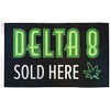 Delta 8 Sold Here Flag 3x5ft Poly