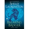 Breaking Badger: A Hilarious Shifter Romance