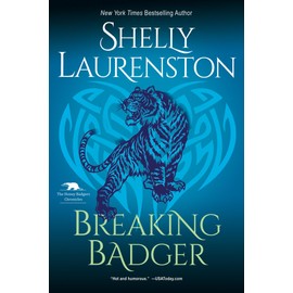 Breaking Badger: A Hilarious Shifter Romance