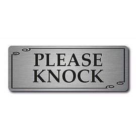 Please knock metal sign 20cmx 7.5cm (Brushed Silver)