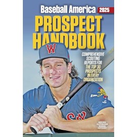 Baseball America 2025 Prospect Handbook