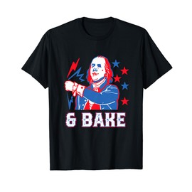Shake & Bake Drinking American Presidents Happy 4th of July Women Men T-Shirt