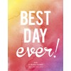 Best Day Ever! 2016 Calendar