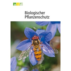 Biologischer Pflanzenschutz