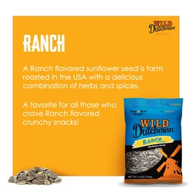 Wild Dutchman | Roasted Sunflower Seeds | Mouth Friendly Recipe for All Day Snacking | Ranch 5.5 oz (Pack of 1)…