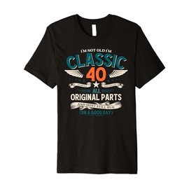 40th Birthday Man Gift 1985 I´m not Old I´m Classic Vintage Premium T-Shirt