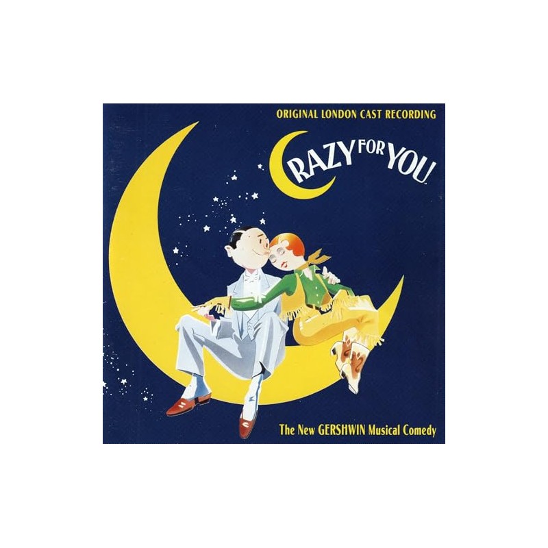 Crazy for You London Cast