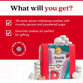 David’s Cookies Ideal Thank You Gift for Everyone – 1Lb Butter Pecan Meltaways Cookies with Crunchy Pecans and Powdered Sugar – Premium Fresh Ingredients – Comes with a Lovely Tin Box