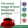 Mommee Coffee - Quarter Caf | Low Acid, Organic, Fair