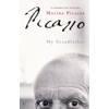 Picasso: My Grandfather
