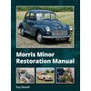 Morris Minor Restoration Manual