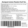 Kumquat Lemon Passion Fruit Tea 225g (15g *15 pack) Kumquat,