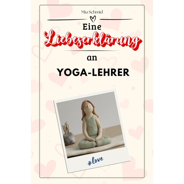Eine Liebeserklärung an Yoga-Lehrer - Die große Hommage - das