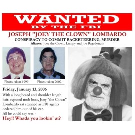 JOEY THE CLOWN LOMBARDO WANTED POSTER 8X10 PHOTO MAFIA ORGANIZED CRIME MOBSTER