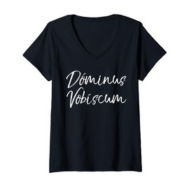 Womens The Lord be With You Latin Phrase Mass Gift Dominus Vobiscum V-Neck T-Shirt