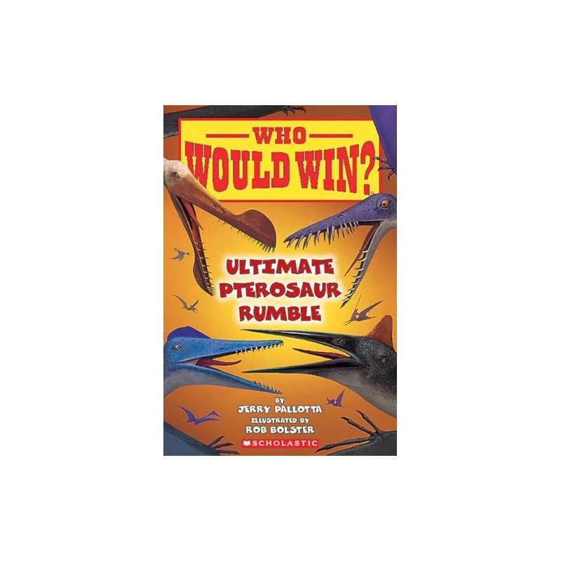 Who Would Win?: Ultimate Pterosaur Rumble