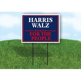 HARRIS WALZ FOR THE PEOPLE Single Sided 18x24 in Yard Road Sign w/Stand