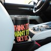 Think It Want It Get It - Motivational Quote Stainless