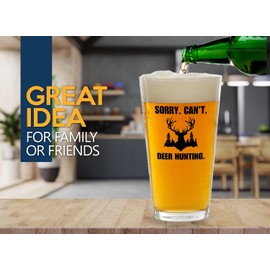Deer Hunting Pint Glass 16oz -Cant Deer Hunting - Gift for Deer Hunting Duck Hunting Season Outdoorsman Retirement Dad Men