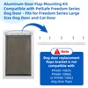 Pet Door Flap Bracket for PetSafe Freedom Aluminum Door (Size