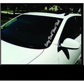 Sorry Bout Your Neck Vertical Windshield Vinyl Decal Sticker Boosted