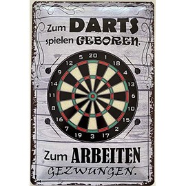 Deko7 Tin Sign 30 x 20 cm Darts with German Text "Zum Darts Spielen Geboren. Zum Arbeiten Gezwungen [German Language]