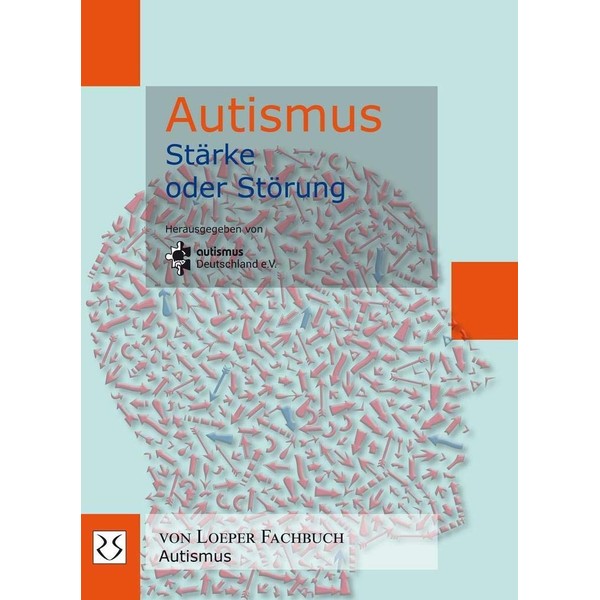 Autismus - Stärke oder Störung