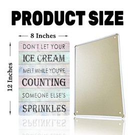 Ice Cream Tin Sign, Don't Let Your Ice Cream Melt While You're Counting Someone Else's Sprinkles Retro Vintage Funny Metal Art Painting Poster Plaque for Party Cold Drink Shop Bar Home Kitchen