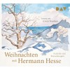 Weihnachten mit Hermann Hesse. Gedichte und Betrachtungen: Lesung mit Ulrich