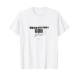 God Got ME T-shirt
