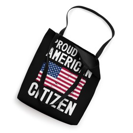 Proud New American Citizen US Citizenship New US Citizen USA Tote Bag
