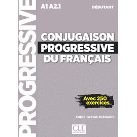 Conjugaison progressive du français - Niveau débutant (A1/A2) + CD: Livre debutant + CD (A1-A2.1)