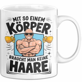 Glatzkopf Männer Tasse Geschenkidee Du Brauchst Keine Haare (Weiß)