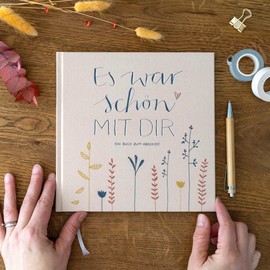 Eine der Guten Abschiedsbuch für Kollegen, Lehrer, Freunde - Es war schön mit dir! - Eintragbuch zum freien Gestalten als Abschiedsgeschenk, 92 Seiten, Hardcover in Creme Beige, 120g FSC Papier, klimaneutral