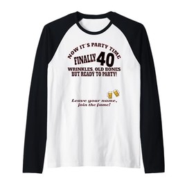 It's My 40th Birthday Men boy Sign My Shirt Bday Raglan Baseball Tee