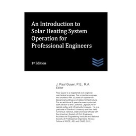 An Introduction to Solar Heating System Operation for Professional Engineers: 32