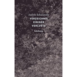 Verzeichnis einiger Verluste: Ausgezeichnet mit dem Wilhelm Raabe-Literaturpreis 2018 (suhrkamp taschenbuch)