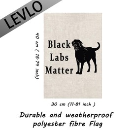 Labrador Dog Lovers Garden Flag Black Labs Matter Outdoor Flag Veterans day Mother’s Day Housewarming Christmas Gift (Black Labs Matter)