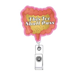 Cute This Too Shall Pass Nurse Badge Reel Accessories for Work Nursing Student Intestine Ostomy Badge Holder Retractable with Alligator Clip Funny Medical RN CNA Badge Clip for ID Card