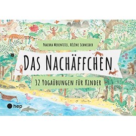 Das Nachäffchen: 32 Yoga Exercises for Children
