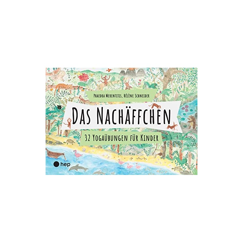 Das Nachäffchen: 32 Yoga Exercises for Children