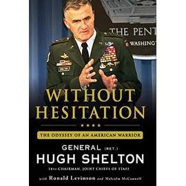Without Hesitation: The Odyssey of an American Warrior