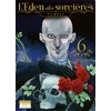 ÉDEN DES SORCIÈRES (L') T.06